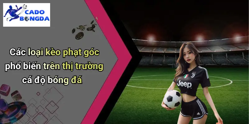 Kèo Phạt Góc