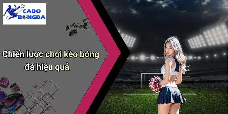 Kèo bóng đá