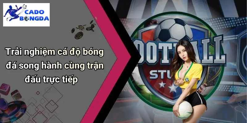 Trực Tiếp Bóng Đá