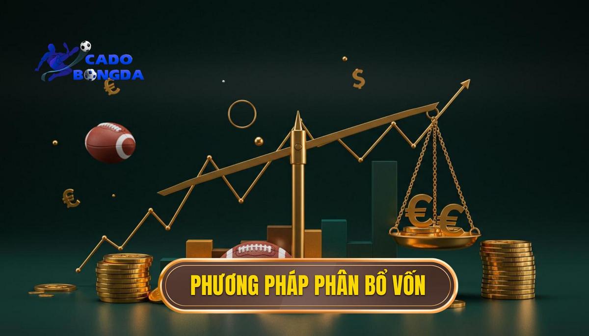 Cách Quản Lý Ngân Sách Cá Cược: Chìa Khóa Sống Còn Của Người Chơi Chuyên Nghiệp 2 2. Phương Pháp Phân Bổ Vốn (Unit Sizing)