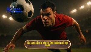 Kèo cược đội ghi bàn từ tình huống phối hợp cánh