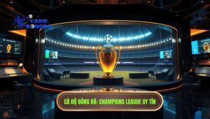 Champions League hôm nay đá lúc mấy giờ